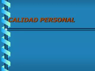 calidad personal