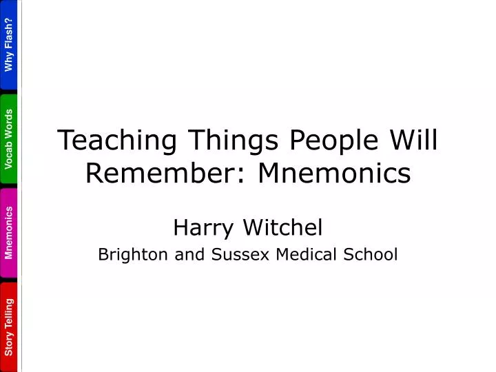 teaching things people will remember mnemonics