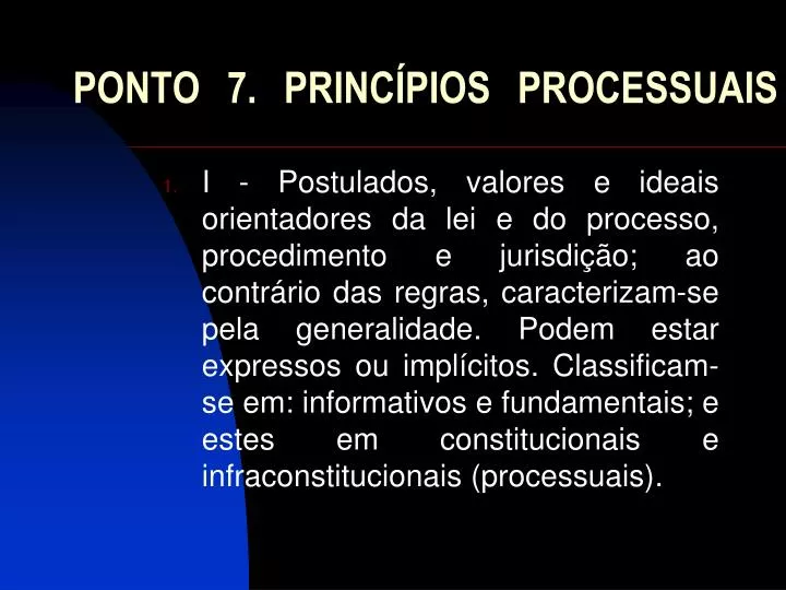 ponto 7 princ pios processuais