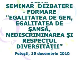 fete ti 16 decembrie 2010