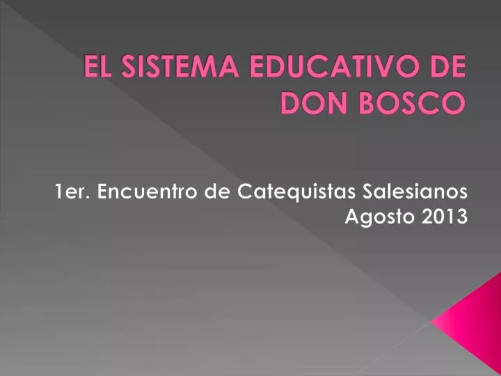 el sistema educativo de don bosco