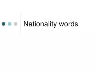 Nationality words