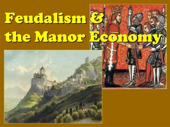 feudalism the manor economy