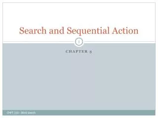 search and sequential action