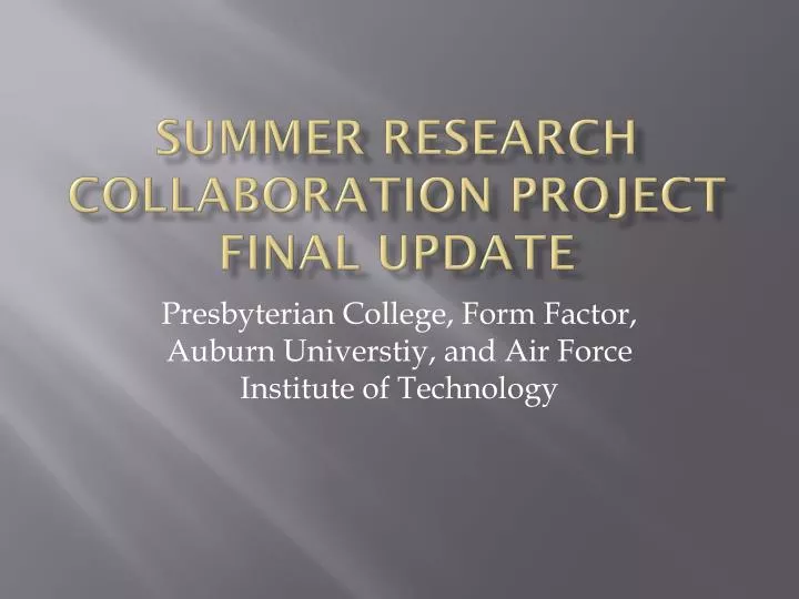 summer research collaboration project final update