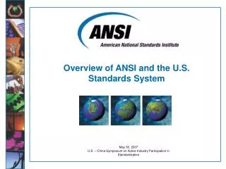 Overview of ANSI and the U.S. Standards System