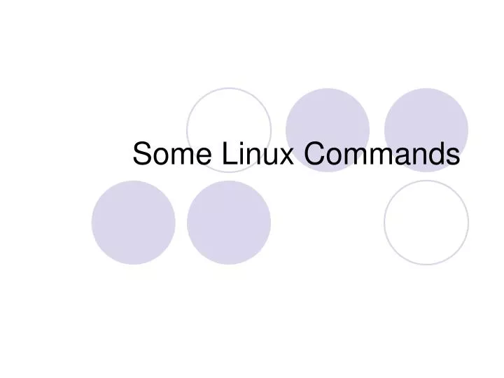 some linux commands