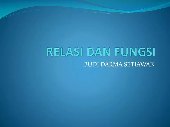 relasi dan fungsi