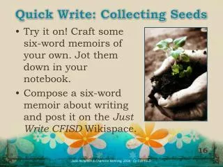 Quick Write: Collecting Seeds