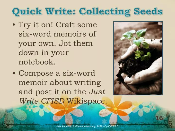 quick write collecting seeds