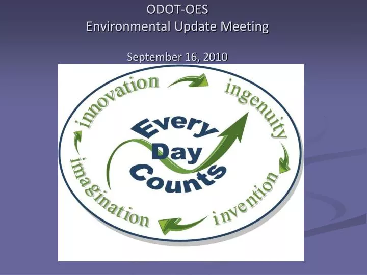 odot oes environmental update meeting september 16 2010