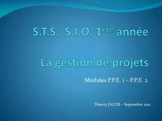 s t s s i o 1 re ann e la gestion de projets