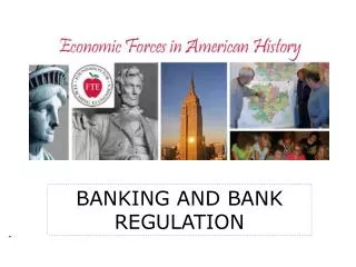 BANKING AND BANK REGULATION
