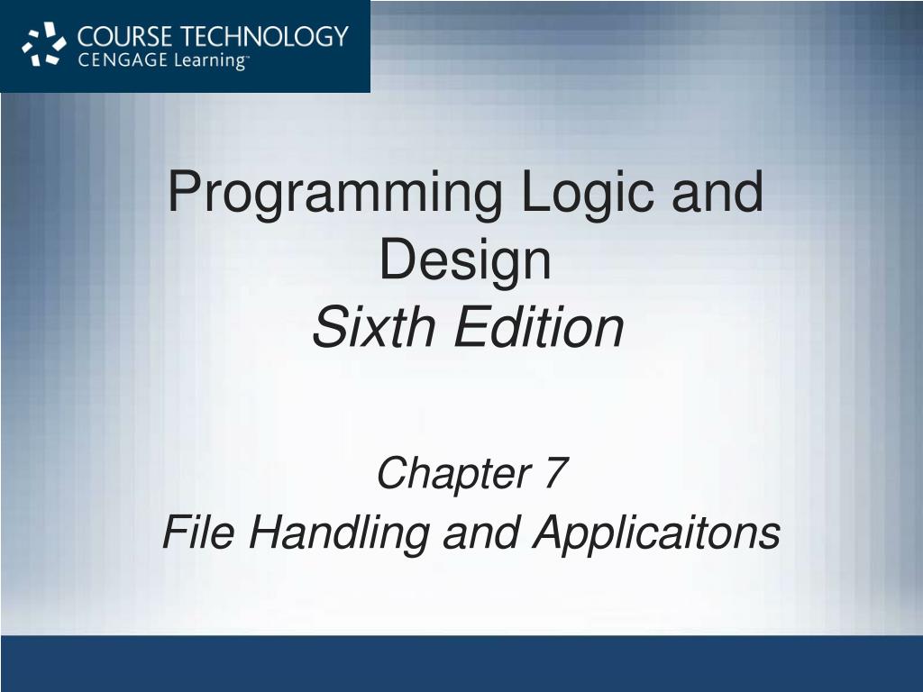PPT - Programming Logic and Design Sixth Edition PowerPoint ...