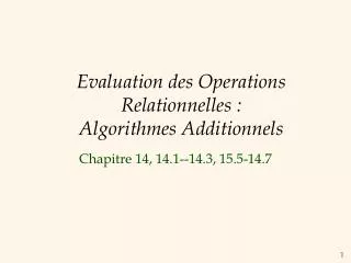 evaluation des operations relationnelles algorithmes additionnels