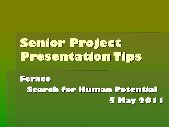 senior project presentation tips