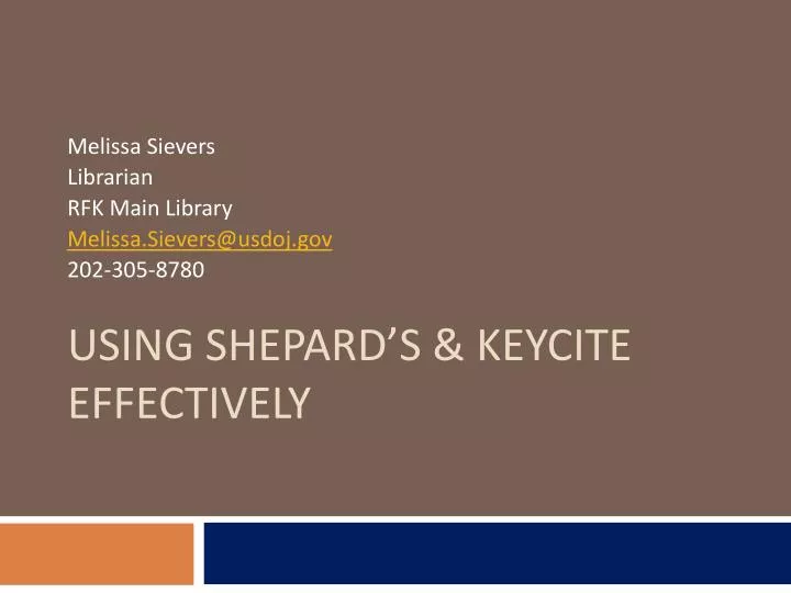 using shepard s keycite effectively