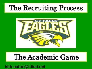 The Recruiting Process