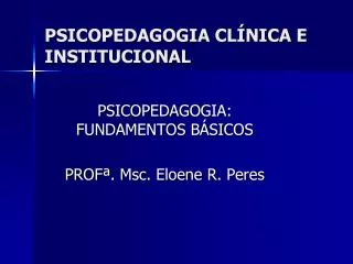 psicopedagogia cl nica e institucional
