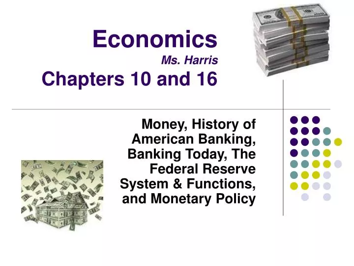 economics ms harris chapters 10 and 16