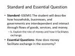 Standard and Essential Question - slide 1
