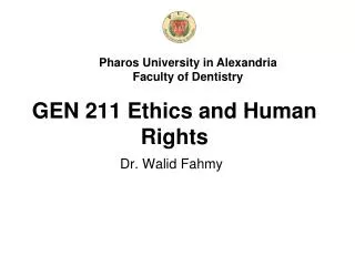 GEN 211 Ethics and Human Rights