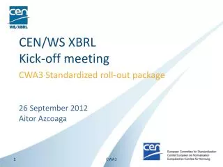 CEN/WS XBRL Kick-off meeting