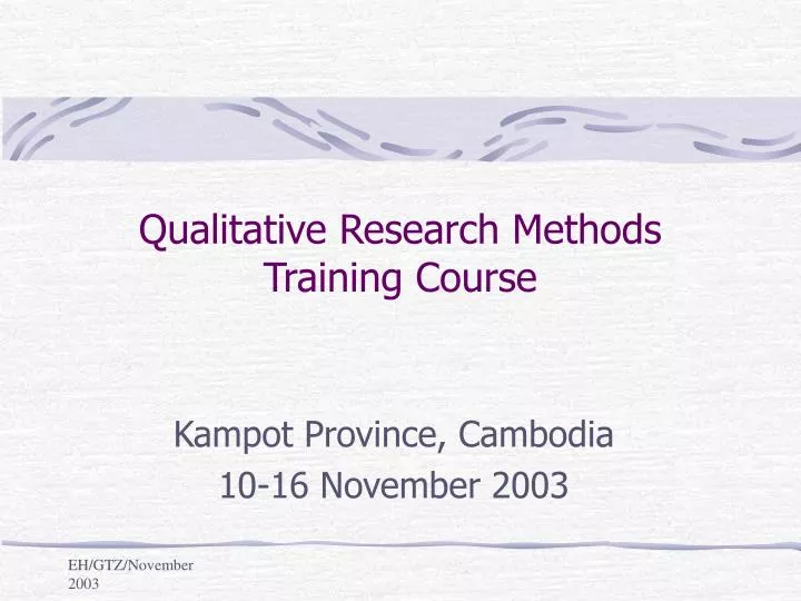 course in qualitative research methods