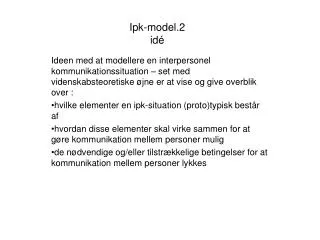 ipk model 2 id