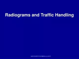 Radiograms and Traffic Handling