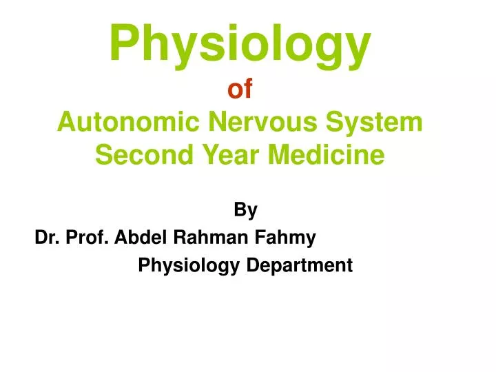 physiology of autonomic nervous system second year medicine