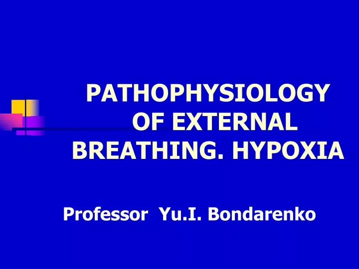 pathophysiology of external breathing hypoxia