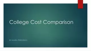 College Cost Comparison
