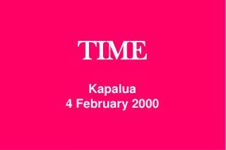 TIME Kapalua 4 February 2000