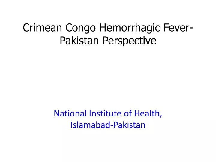 crimean congo hemorrhagic fever pakistan perspective