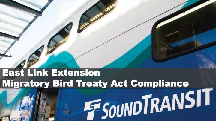 east link extension migratory bird treaty act compliance