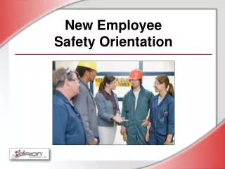 New Employee Safety Orientation