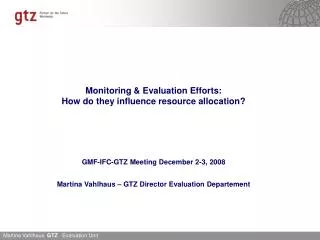 Content Hypothesis How does GTZ monitor and evaluate?