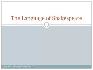 The Language of Shakespeare