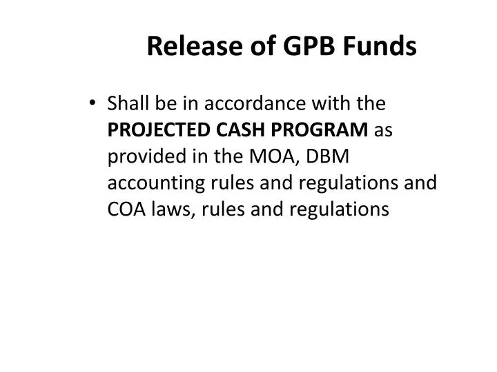 release of gpb funds