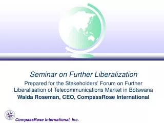 Seminar on Further Liberalization