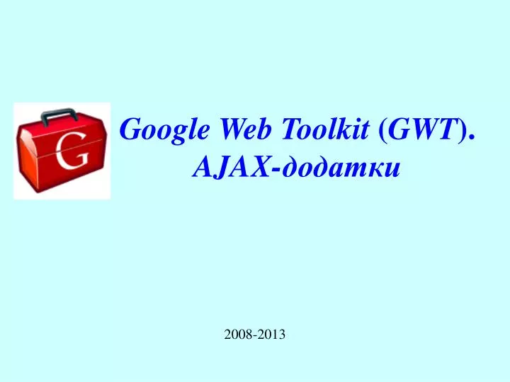 google web toolkit gwt ajax