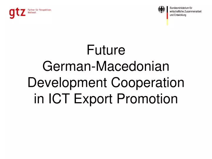 future german macedonian development cooperation in ict export promotion