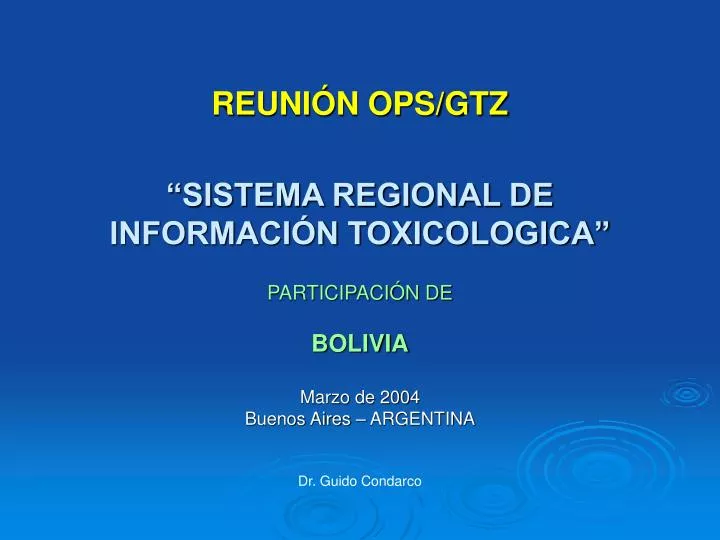 reuni n ops gtz sistema regional de informaci n toxicologica