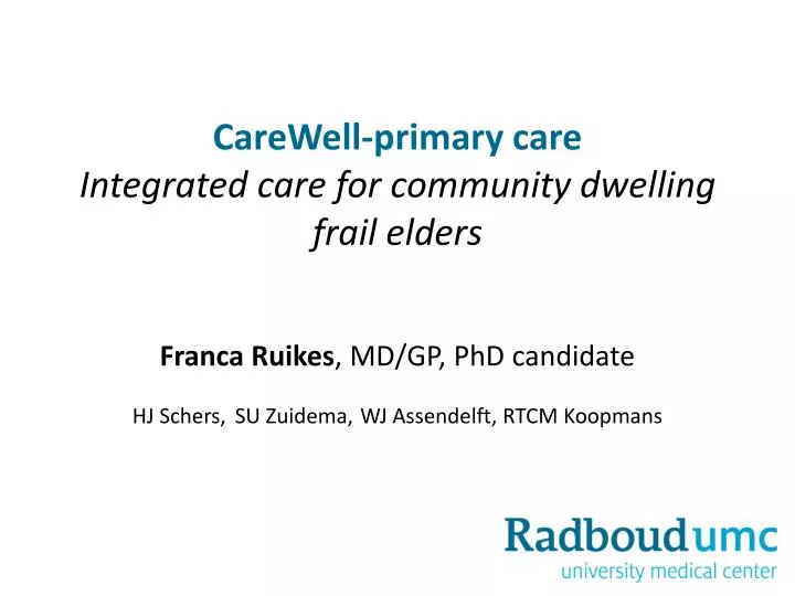 carewell primary care integrated care for community dwelling frail elders