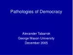 Pathologies of Democracy - slide 1