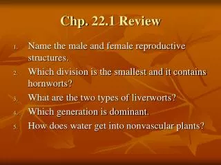 Chp. 22.1 Review
