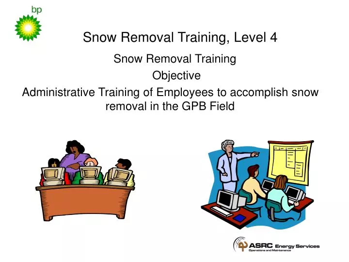 snow removal training level 4