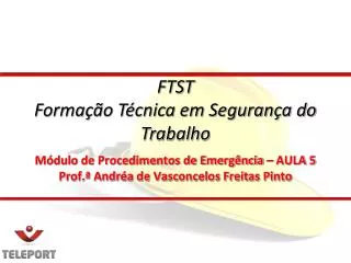 m dulo de procedimentos de emerg ncia aula 5 prof andr a de vasconcelos freitas pinto