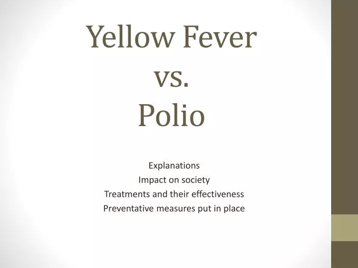 yellow fever vs polio